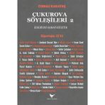 Çukurova Söyleşileri 2 - Cumali Karataş - Günce Yayınları