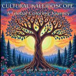 Cultural Kaleidoscope: A Global Coloring Journey