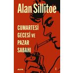 Cumartesi Gecesi ve Pazar Sabahı - Alan Sillitoe
