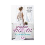 Cumaya Kadar Sözüm Söz - Catherine Bybee