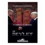 Cumhur İttifaki Ve Devlet Kahraman Karaman Bilge Devlet Yayınları
