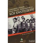 CUMHURIYET DÖNEMİ AYDIN KİMLİĞİ,SEKÜLERLEŞME VE KÖY ENSTİTÜLERİ - EMINE ÖZTÜRK