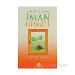 CUMHURIYET DÖNEMI İMAN HIZMETI - MEHMET DIKMEN
