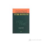 CUMHURIYET DÖNEMİ TÜRK ROMANI - ALEMDAR YALÇIN