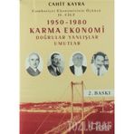 Cumhuriyet Ekonomisinin Öyküsü 2. Cilt: 1950 - 1980 Karma Ekonomi - Cahit Kayra