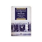 Cumhuriyet ve Hissiyat - Hikmet Çağrı Yardımcı