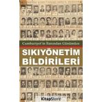 Cumhuriyet'in İlanından Günümüzde Sıkıyönetim Bildirileri - Raşit Kısacık