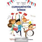 Cumhuriyetin İzinde - Koray Avcı Çakman