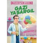 Cumhuriyetin Yıldızları 4 Gazi Yaşargil - Eda Bayrak