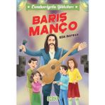 Cumhuriyetin Yıldızları 7: Barış Manço - Eda Bayrak