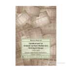 CUMHURIYETTE ERMENI VE RUM MALLARININ TÜRKLEŞTIRILMESI (1920-1930) EMVÂL-I METRÛKENIN TASFIYESI-2 - NEVZAT ONARAN