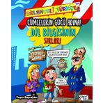 Cümlelerin Gücü Adına-Dil Bilgisinin Sırları / Yaşar Bayraktar / Eğlenceli Bilgi Yayınları