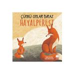 Çünkü Onlar Biraz Hayalperest Uçan Fil Yayınları