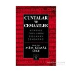 Cuntalar ve Cemaatler - Mim Kemal Öke