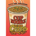 Cup Noodlz Craze: Affordable Instant Noodle Hacks