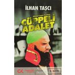 Cüppeli Adalet - İlhan Taşcı