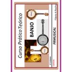 Curso Pr tico Te rico Banjo [n o Destro/canhoto]