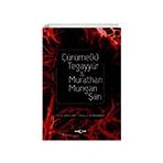 Çürüme(k) Tegayyür Murathan Mungan Şiiri - Fatih Arslan - Akçağ Yayınları