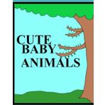 CUTE BABY ANIMALS - COLORING BOOK