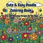 Cute & Easy Doodle Coloring Book: Fun and Relaxing Designs for All Ages