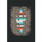 Cute Leopard Cactus Turquoise Serape Cactus print: 6x9 120 pages notebook calendar weekly planner appointment calendar