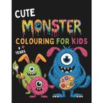 Cute Monster Colouring Book For Kids: 50 Cute Characters to Colour for Kids Ages 4+, A Fun Book that Aids Imagination, Calmness, and Creativity