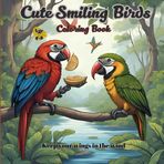Cute Smiling Birds: Coloring book