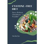 Cysteine-Free Diet: Detox Without Glutathione—Is It Even Possible?