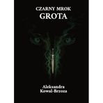 Czarny mrok: Grota