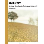 Czerny - 30 New Studies In Technics Op. 849