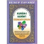 D25 - KUR`AN-I KERIM`I ÖĞRENİYORUM (BÜYÜK BOY ŞAMUA ELIF BA´LI) - YUSUF TAVASLI