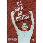 Da Bola Ao Bisturi