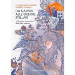 Da Narnia alle Guerre Stellari. La funzione terapeutica delle fiabe moderne. Ediz. integrale (Linea saggistica)