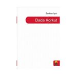 Dada Korkut - Serkan Işın