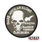 DAEŞ AVCILARI PEÇ - Arma - Askeri Patch