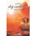 Dağ Çiçeklerim - İlkay Cörüt