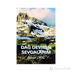 DAĞ DEVIREN SEVDALARIM - KEMAL ORAL