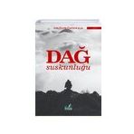 Dağ Suskunluğu - Mazlum Çetinkaya