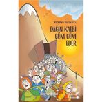 Dağın Kalbi Güm Güm Eder Abdullah Harmancı