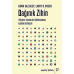 Dağınık Zihin: Yüksek Teknoloji Dünyasında Kadim Beyinler - 9786053161578