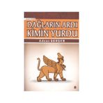 DAĞLARIN ARDI KIMIN YURDU - ADNAN GERGER