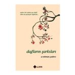 Dağların Şarkıları - A. Rahman Çadırcı