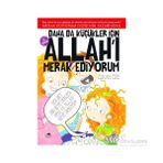 Daha da Küçükler İçin Allah’ı Merak Ediyorum 4. Kitap - Özkan Öze