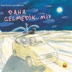 Daha Gelmedik Mi? - Petra Postert