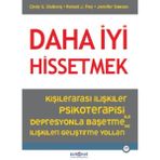 Daha İyi Hissetmek / Cindy G. Stullberg / Psikonet Yayınları / 9786259622606