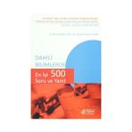 Dahili Bilimlerde En İyi 500 Soru ve Yanıt - kollektif