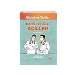 Dahili ve Adli Aciller - Ema Tıp Kitabevi