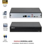 Dahua NVR2104-4KS3 4 Kanal Profesyonel Nvr Güvenlik Kayıt Cihazı