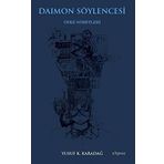 Daimon Söylencesi: Öfke Nöbetleri