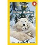 Daisy Store Kutup Ayıları: National Geographic Kids - Seviye 1 (Kapak Değişebilir)